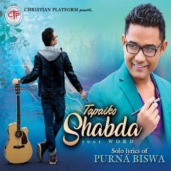 Tapaiko Shabda by Purna Biswa