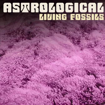 Living Fossils by AstroLogical