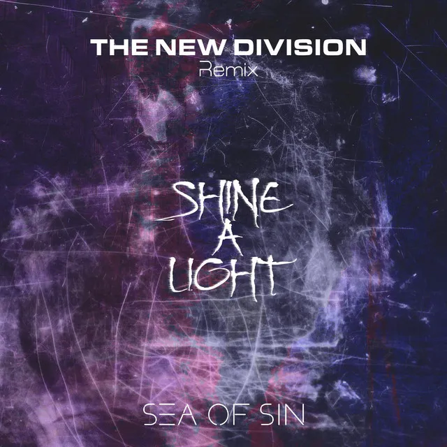 Shine a Light - The New Division Remix