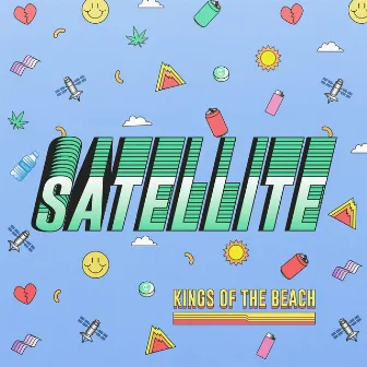 Satellite by Kings of the Beach