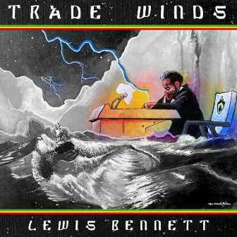 Trade Winds by Lewis Bennett