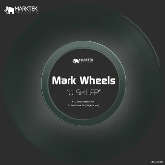 U Self EP by Mark Wheels