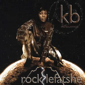 Rock Lefatshe by KB Motsilanyane