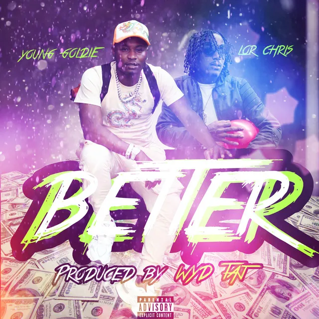 Better (feat. Undarated Lor Chris)