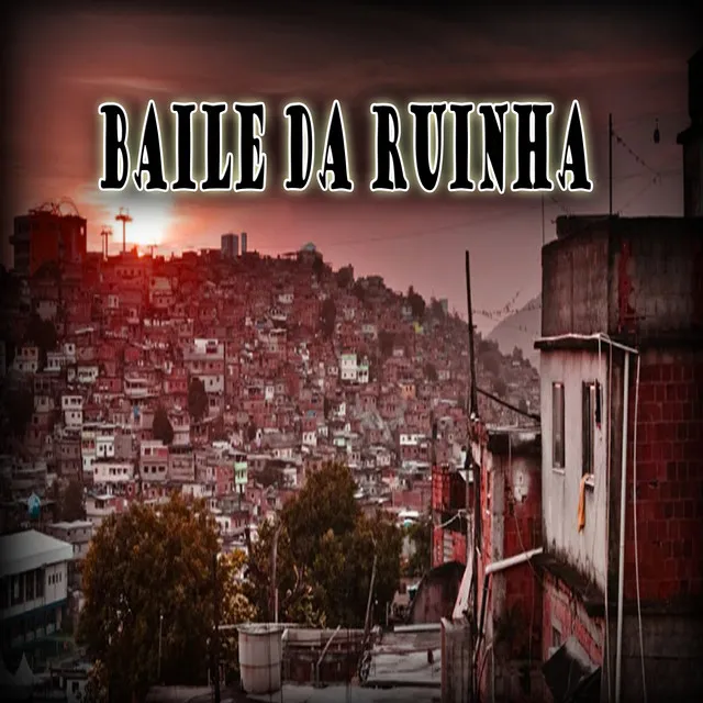 Baile da Ruinha