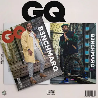 GQ by B3nchMarQ