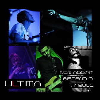 Non Abbiam Bisogno Di Parole (Feat. Ron) by Ultima