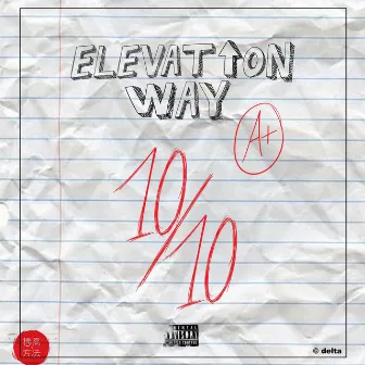 10/10 by Elevation WAY