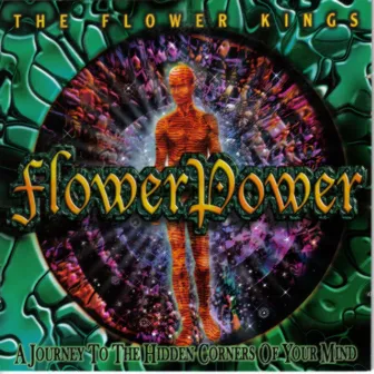 Flowerpower by The Flower Kings