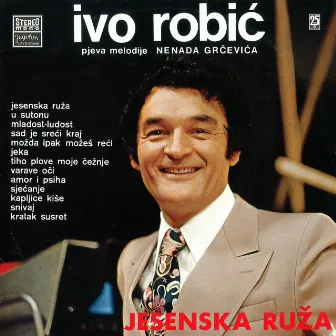 Jesenska Ruža by Ivo Robic