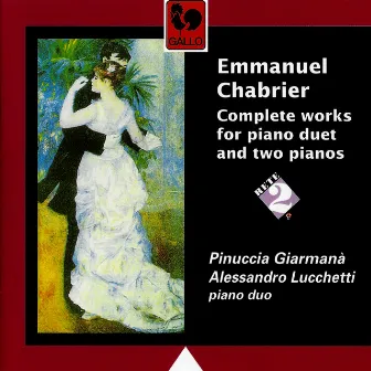 Emmanuel Chabrier: Oeuvre complète pour deux pianos (Complete Works for two Pianos) by Alessandro Lucchetti