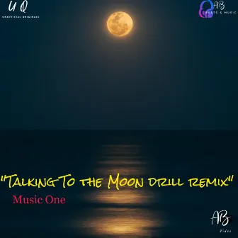 Talking To The Moon Drill Remix by Asur