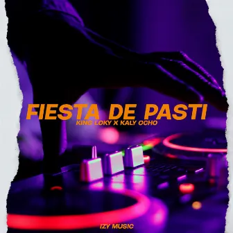 Fiesta De Pasti by King Loky