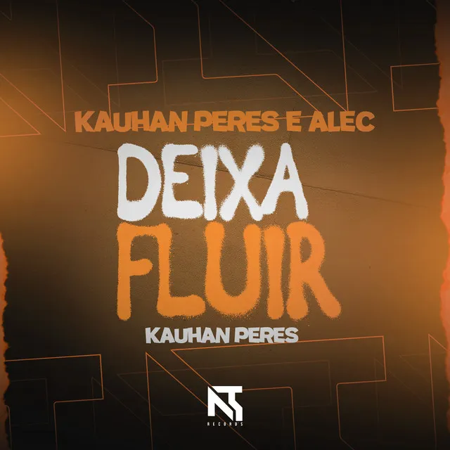 DEIXA FLUIR