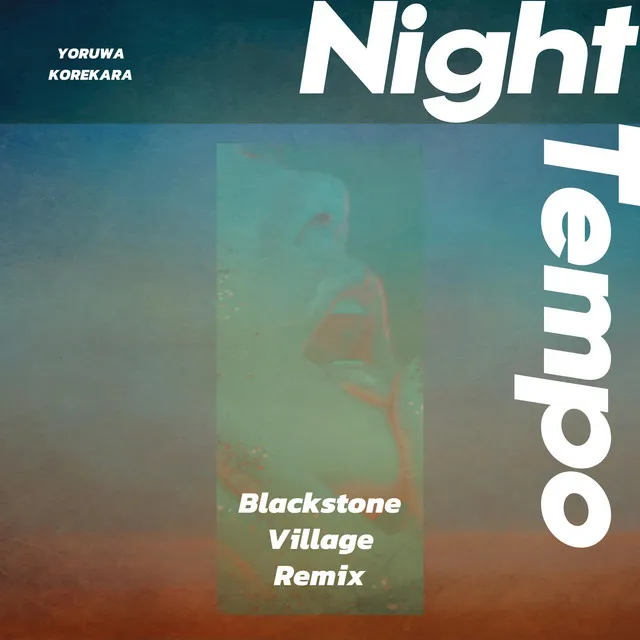 Night Tempo - Blackstone Village Remix