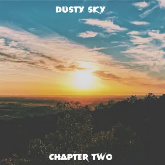 Chapter Two by Dusty Sky