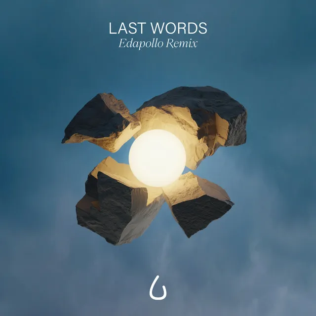 Last Words - Edapollo Remix