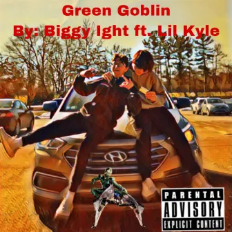 Green Goblin by Biggy Ight