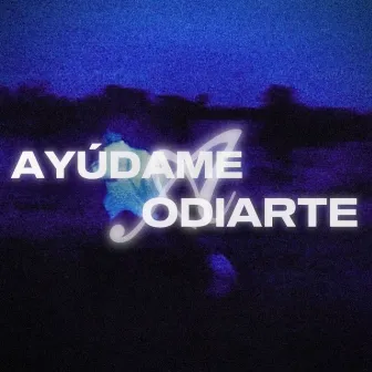 Ayudame a Odiarte by Santos 912