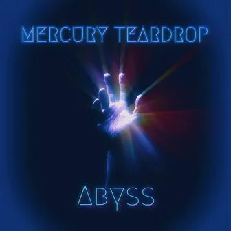 Abyss by Mercury Teardrop