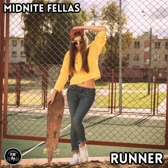 Runner by Midnite Fellas