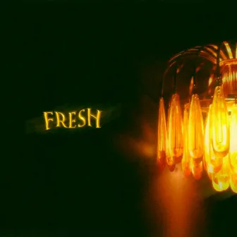 Fresh by Dat Mitch