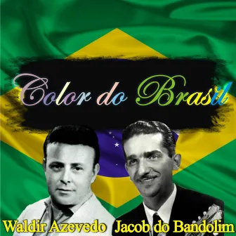 Color do Brasil by Waldir Azevedo