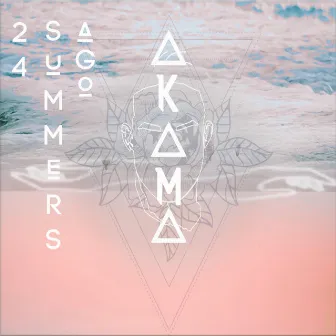 24 Summers Ago by Akama