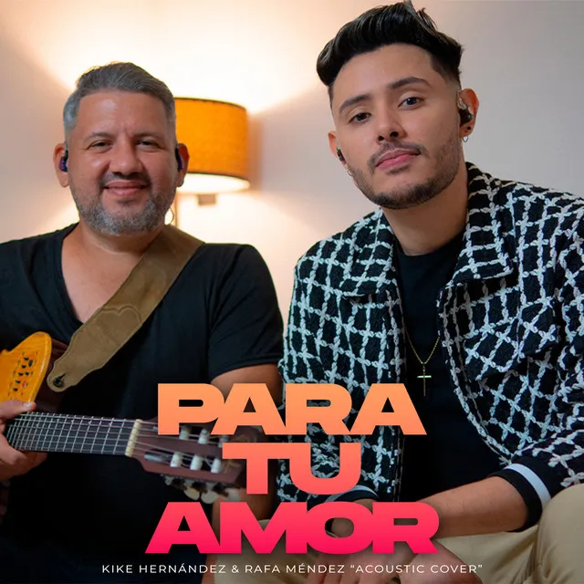 Para Tu Amor (Cover) - Acústico