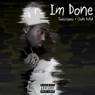 I'm Done by T-WEEZ4GEEZ