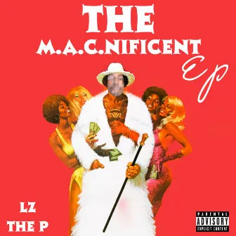 The M.A.C.Nificent by Lz the P