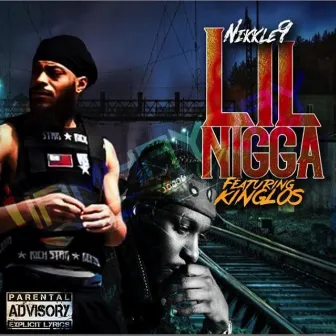 Lil Nigga by Nikkle 9