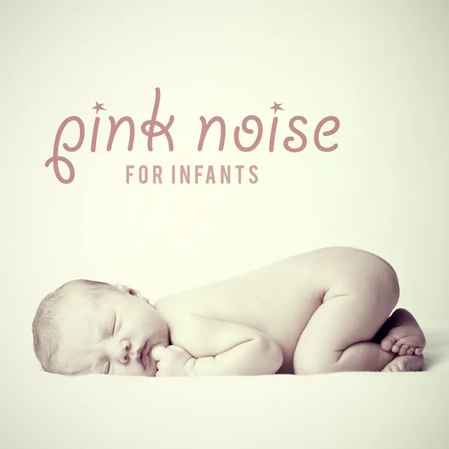 Pink Noise for Infants (Deep)