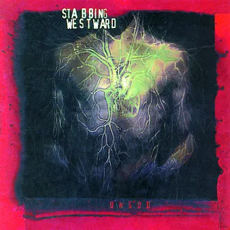 Ungod by Stabbing Westward