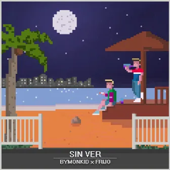 Sin Ver by ByMonkid