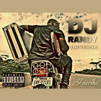 AMERIKÁ by DJ Randy Universe