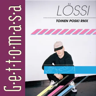 Lössi (Toinen Poski Remix) by Toinen Poski