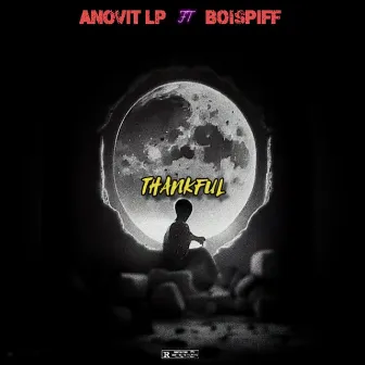 Thankful by Anovit Lp