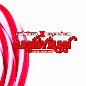 Candyman by Christian Crisis