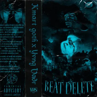 Beat Delete by Kmart Goth