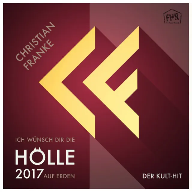 Ich wünsch Dir die Hölle auf Erden 2017 - Oliver Will Remix