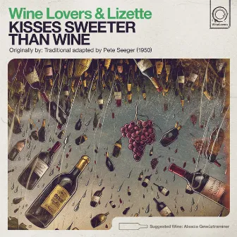 Kisses Sweeter than Wine by Wine Lovers