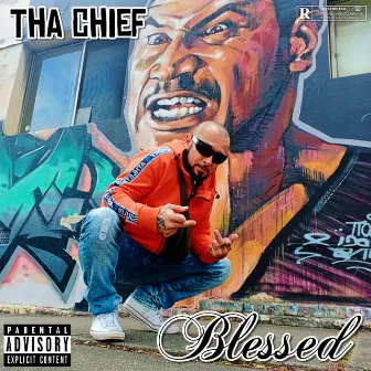 Blessed by THA CHIEF