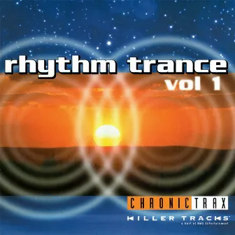 Rhythm Trance, Vol. 1 by Eric Cunningham