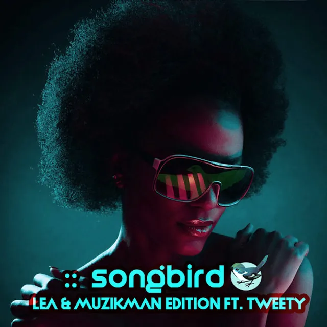 Songbird - Lea & Muzikman Edition Radio