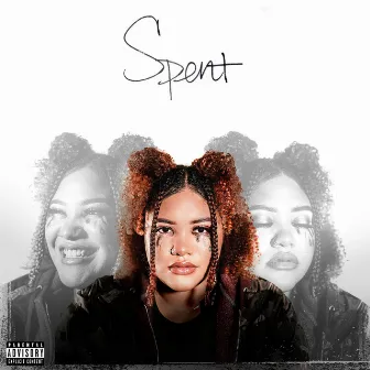 Spent by Ausha LaCole