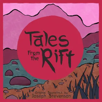 Tales from the Rift (Original Game Soundtrack) by Joseph Stevenson