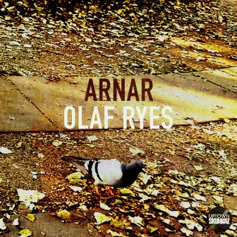 Olaf Ryes by Arnar