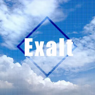 Exalt by はがね