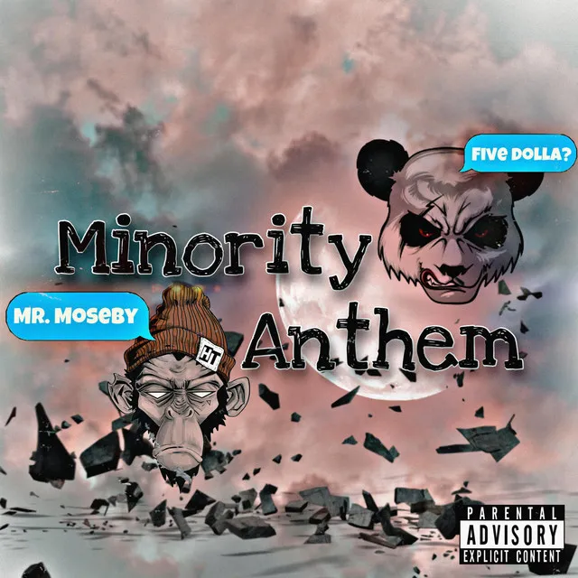 Minority Anthem